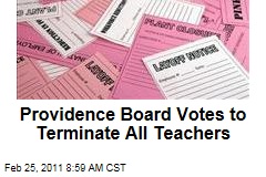 Providence, Rhode Island, School Board Votes to Terminate All Public School Teachers