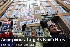Anonymous Backs Wis. Protests, Targets Koch Bros