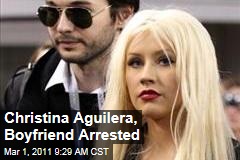 Christina Aguilera, Boyfriend Matthew Rutland Arrested for Public Intoxication, DUI