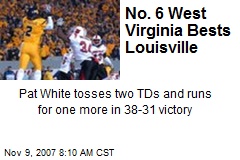 No. 6 West Virginia Bests Louisville