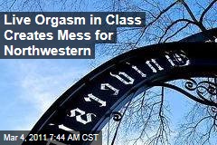 Northwestern University Investigating Onstage Orgasm in John Michael Bailey's Class