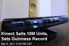 Kinect Sells 10M Units, Sets Guinness Record