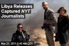 Libya Protests: Captured 'New York Times' Journalists Released