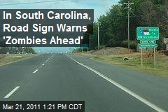 Road Sign Warns "Zombies Ahead"