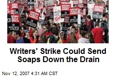 Writers' Strike Could Send Soaps Down the Drain