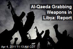 Al-Qaeda Grabbing Weapons in Libya: Report
