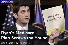 Ryan's Medicare Plan Screws the Young
