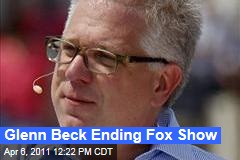 Glenn Beck Will End His Daily Fox News Show Later This Year