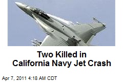 Two Killed in Calif. Navy Jet Crash