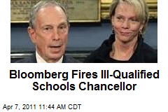 Bloomberg Fires Ill-Qualified Schools Chancellor