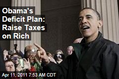 President Barack Obama Takes on Deficit: Time to Raise Taxes on the Rich