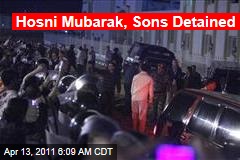 Hosni Mubarak, Sons Gamal and Alaa, Detained in Egypt