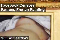 Gustave Courbet's 'The Origin of the World' Censored by Facebook