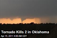 Storm, Tornado Kill at Least 4 in Oklahoma, Arkansas