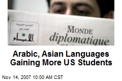 Arabic, Asian Languages Gaining More US Students