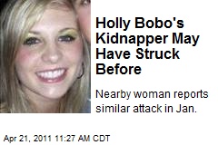 Holly Bobo&#39;s Kidnapper May Have Struck Before