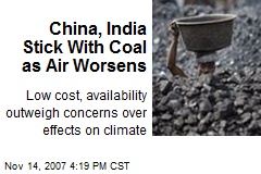 China, India Stick With Coal as Air Worsens