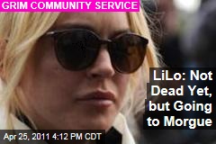 Lindsay Lohan Morgue: Actress Will Complete Community Service Doing Janitorial Work in Morgue