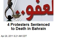 Bahrain Protests: 4 Shiite Protesters Sentenced to Death