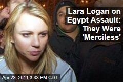 Lara Logan Discusses 'Merciless' Sexual Assault in Egypt