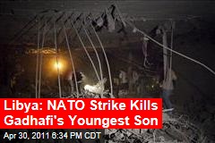 NATO Missile Kills Moammar Gadhafi's Youngest Son, Three Grandchildren