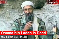 Osama bin Laden Is Dead, a US Officials Says