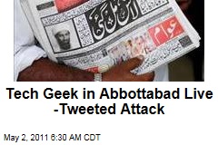 Osama bin Laden's Death: Tech Geek in Abbottabad Unknowingly Live-Tweeted Attack