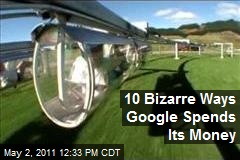 10 Bizarre Ways Google Spends Its Money