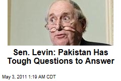 Carl Levin: Pakistan Has Explaining to Do Over bin Laden