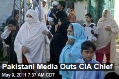 Pakistani Media Outs 'CIA Chief'; Some Cite 'Retaliation' for Osama Bin Laden Killing