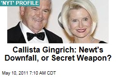 Callista Gingrich: Newt's Downfall, or Secret Weapon in 2012 Race?