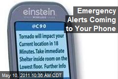 Emergency Alerts Coming to Your Phone
