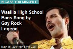 Wasilla High School Bans Song Written by Gay Rock Legend