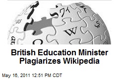 British Education Minister Plagiarizes Wikipedia