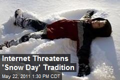 Internet Threatens &#39;Snow Day&#39; Tradition