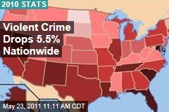 2010 FBI Crime Data: Violent Crime Drops 5% Nationwide