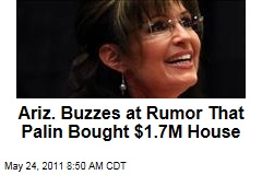 Sarah Palin Moving to Arizona? Media Swarm, Neighbors Buzz Over Rumored Home Purchase