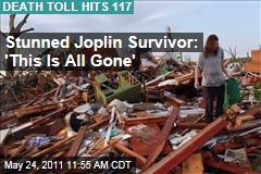 Joplin Tornado Survivor: 'This Is All Gone'
