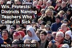 Wisconsin Protests: Districts Naming Teachers Who Called in Sick