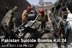 Pakistan Suicide Bombs Kill 24