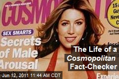 The Life of a Cosmopolitan Fact-Checker