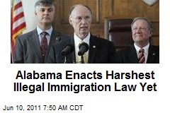 Alabama Enacts Harshest Illegal Immigration Law Yet