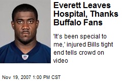Everett Leaves Hospital, Thanks Buffalo Fans
