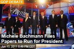 Republican Debate: Michele Bachmann Files Paperwork to Run for President