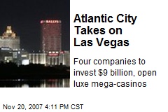 Atlantic City Takes on Las Vegas