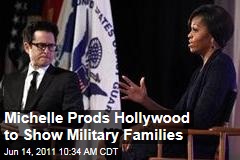 Michelle Obama Goes to Hollywood: Joining Forces Initiative Pushes Portrayal of Military Families