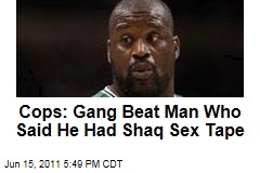 Shaq At Center of Sex Tape, Gang Attack Incident