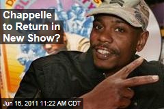 Dave Chappelle Returning to TV in New Show?