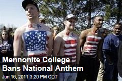 Mennonite Goshen College Bans National Anthem, 'The Star-Spangled Banner'