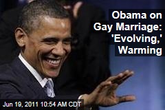 President Obama on Gay Marriage: Views 'Evolving,' Warming